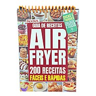 Air Fryer: 200 Receitas Fáceis e Rápidas - imagem 1