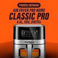 air-fryer-pro-home-65l-digital-e-pronta-entrega