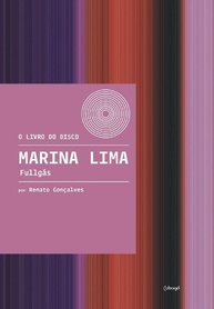 Marina Lima: Fullgás - O Livro Essencial Sobre o Icônico Álbum - imagem 1