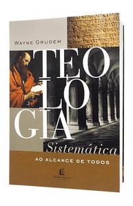 alcance-a-crista-ao-fe-a-de-sistematica-desvende-teologia-todos-a