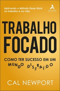 Trabalho Focado: Domine a Arte da Concentração e Alcance o Sucesso - imagem 1