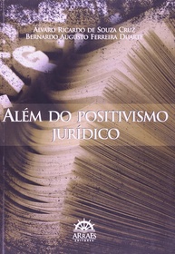 Além do Positivismo Jurídico: Desvendando Debates e Fortalecendo a Teoria do Direito - imagem 1