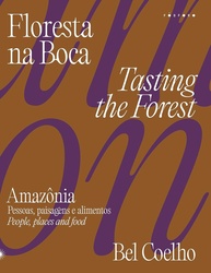 Floresta na Boca: Amazônia - Um Mergulho na Cultura Alimentar e Sociobiodiversidade - imagem 1