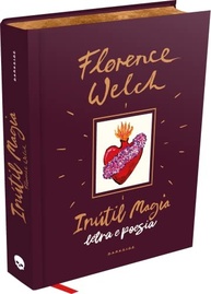 alma-edicao-welch-magia-a-de-florence-a-poetica-em-bilingue-inutil-a