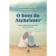 Alzheimer: Amor e Cuidado - imagem 1