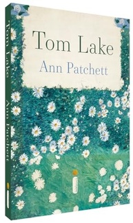 Tom Lake: Um Romance Comovente sobre Família, Amores e Amadurecimento de Ann Patchett - imagem 4