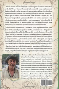 Rio da Dúvida: A Epopeia Amazônica de Roosevelt e Rondon - Edição Centenário - imagem 3