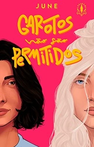 amizade-historia-permitidos-uma-e-garotos-nao-sao-segredos-a-de-a