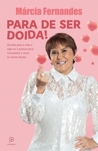 amor-ser-o-conquiste-marcia-doida-para-verdadeiro-de-fernandes-com-a
