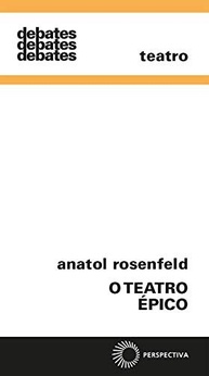 anatol-teatro-desvendando-rosenfeld-a-epico-obra-a-de-o-a