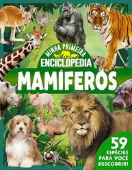 animais-mamiferos-minha-de-primeira-incriveis-a-os-descubra-enciclopedia-a