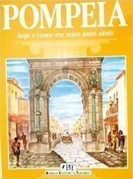 Pompeia. Hoje e como era 2000 anos atrás - imagem 1