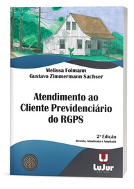 ao-rgps-2024-a-previdenciario-2-o-atendimento-a-domine-com-cliente-edicao-a
