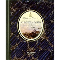 Viagem ao Rio: Cartas da Juventude de Edouard Manet (1848-1849) - imagem 2
