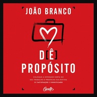 ao-satisfacao-rotina-de-proposito-e-significado-sua-a-seu-trabalho-transforme-em-a