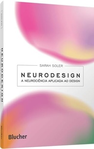 Neurodesign: Desvende a Neurociência Aplicada ao Design e Transforme Seus Projetos - imagem 2