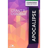 Apocalipse: Comentário Exegético de Grant Osborne - imagem 1