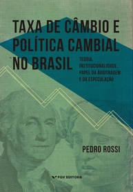 Taxa de Câmbio no Brasil: Desvende a Política Cambial e o Papel da Arbitragem - imagem 1