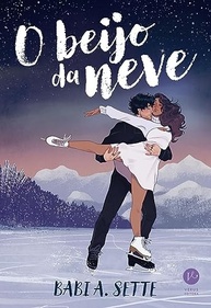 ardente-a-o-beijo-patinacao-romance-da-artistica-paixao-e-de-neve-a