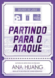 Partindo para o Ataque: Romance Ardente e Rivalidade no Mundo do Futebol (Deuses do Jogo Livro 1) - imagem 2