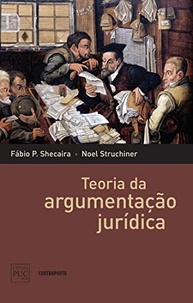 Teoria da Argumentação Jurídica: Desvendando a Prática dos Juristas - imagem 2