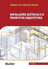 Instalações Elétricas e Arquitetura: Guia Essencial para Projetistas e Estudantes - imagem 2