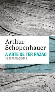 A Arte de Ter Razão: Descubra os 38 Estratagemas de Schopenhauer - imagem 2