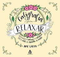 Caligrafia para Relaxar: Descubra a Calma e a Alegria na Arte da Escrita à Mão - imagem 2