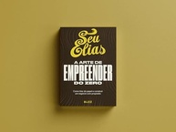 arte-um-construa-com-empreender-do-zero-a-proposito-de-negocio-e-cresca-a