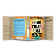 Como Criar Uma Mente: Desvende os Segredos do Pensamento Humano e da Inteligência Artificial - imagem 5