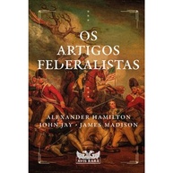 Artigos Federalistas: Guia Completo e Atual - imagem 1