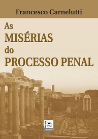 as-analise-uma-do-drama-penal-miserias-juridico-do-a-processo-profunda-a