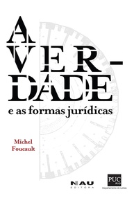 as-juridicas-a-desvendando-com-foucault-formas-verdade-poder-o-e-a