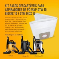 Kit 6 Sacos Descartáveis para Aspirador Wap GTW10, GTW Inox12, GTW Inox20, Maré e Biovac 10 - Proteção Total e Higiene - imagem 3