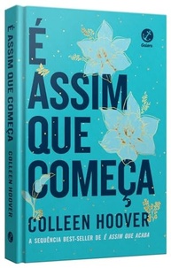 É Assim Que Começa (Edição de Colecionador): A Emocionante Continuação de Colleen Hoover - imagem 4