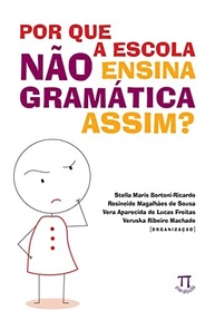 assim-nao-escola-gramatica-desvende-portuguesa-a-os-a-segredos-ensina-lingua-por-da-que-a