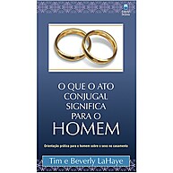 Ato Conjugal Masculino: Entenda o Sexo no Casamento - imagem 1