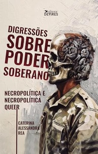 Necropolítica Queer: Poder, Morte e Resistência em Tempos Atuais - imagem 2