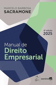 Manual de Direito Empresarial 6ª Edição 2025: Domine a Legislação Atualizada - imagem 2