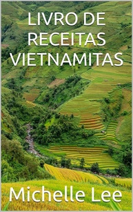 autenticos-sabores-a-receitas-e-de-deliciosos-livro-vietnamitas-a