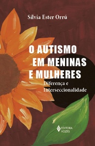Autismo em Meninas e Mulheres: Desvendando a Diferença e a Interseccionalidade - imagem 1