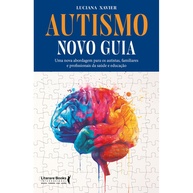 Autismo: Novo Guia para Compreender e Apoiar - imagem 1