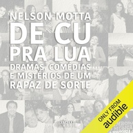 autobiografia-nelson-de-lua-cu-motta-historias-de-mpb-a-pra-a-da-a