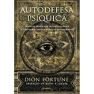 Autodefesa Psíquica: Proteção Contra Ataques Paranormais - imagem 1