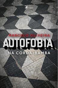 Autofobia: Na Corda-Bamba - Uma Jornada de Autoconhecimento e Saúde Mental - imagem 2