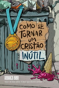 autor-chamado-o-o-inutil-sonhos-destroi-cristao-descubra-que-do-a-de-verdadeiro-cristao-deus-a