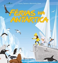 aventura-uma-na-antartica-ferias-inesquecivel-familiar-a