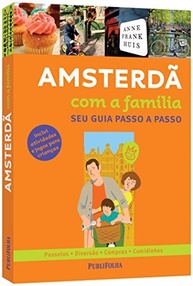 aventuras-familia-amsterda-criancas-guia-a-para-a-inesqueciveis-com-a