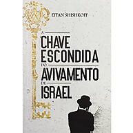 Avivamento de Israel: A Chave Escondida - imagem 1