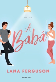 A Babá: Romance Hot e Inesperado com Chef Irresistível - imagem 1